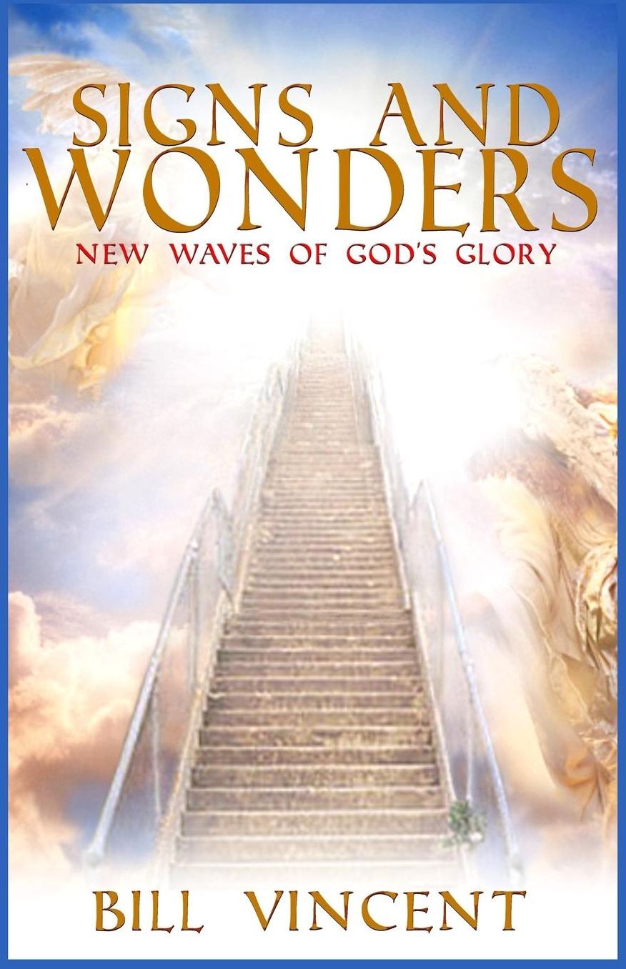 Signs and Wonders: New Waves of God's Glory