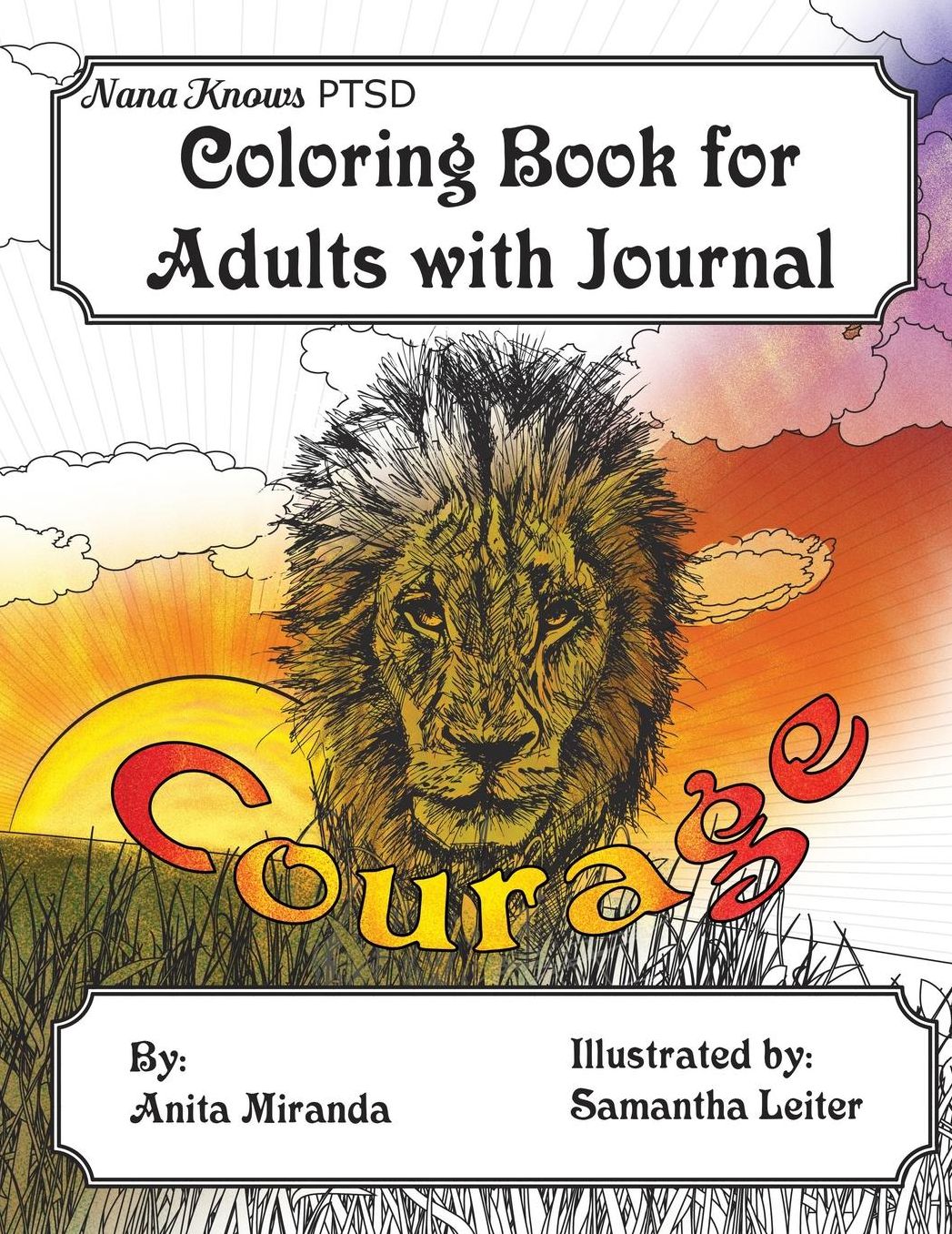 Coloring Book for Adults with Journal: Courage