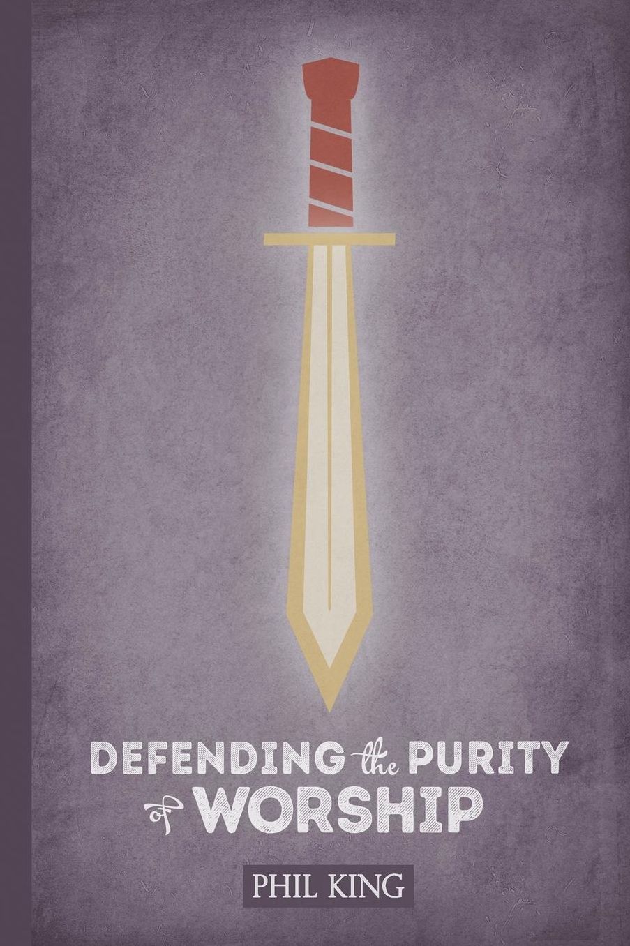 Defending the Purity of Worship