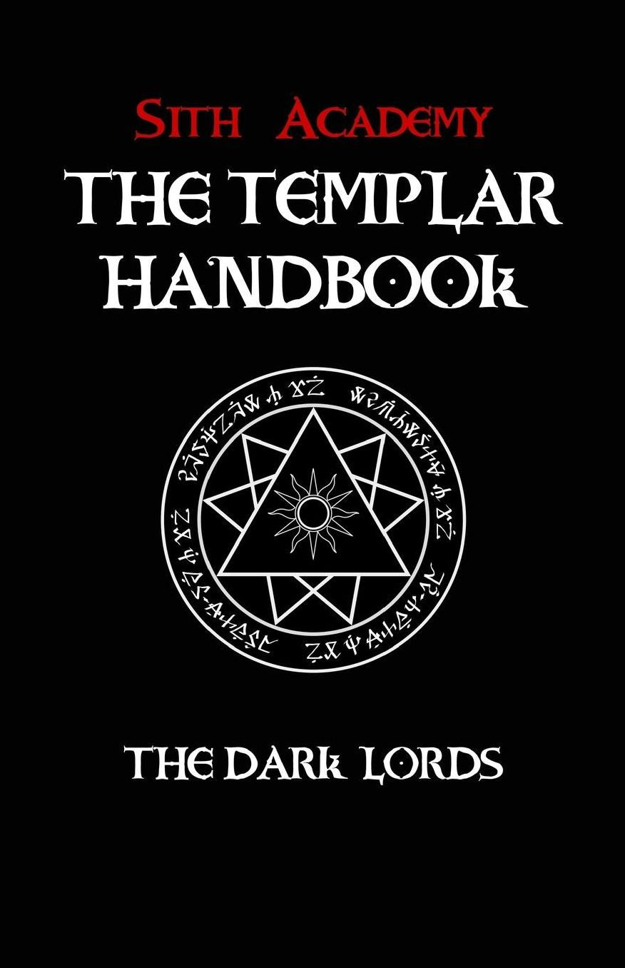 Sith Academy: The Templar Handbook