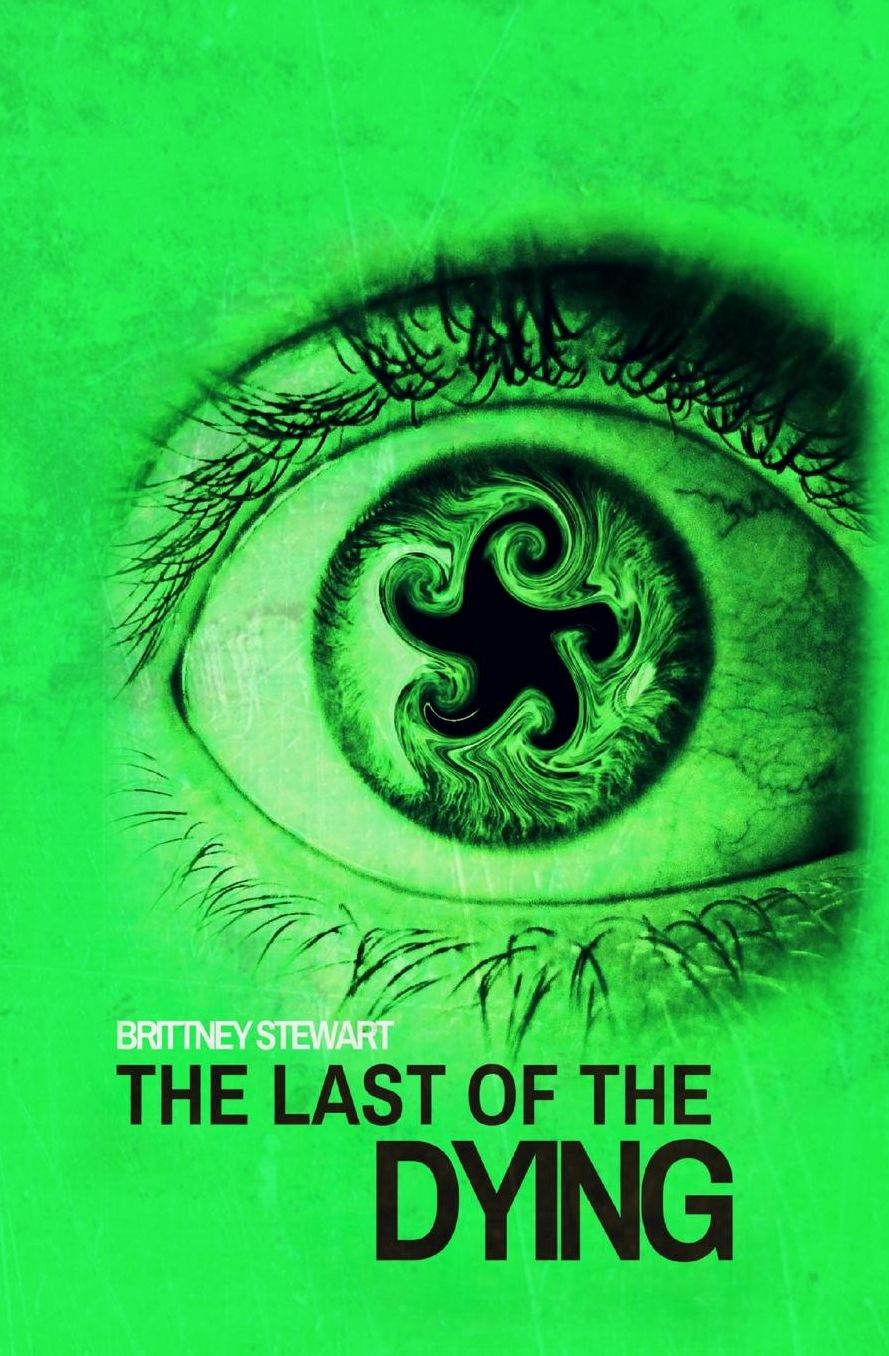 The Last of the Dying