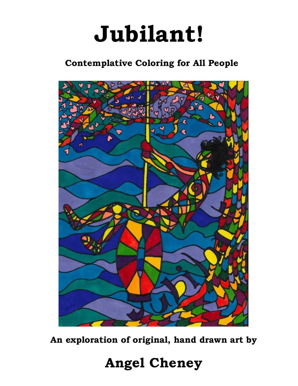 Jubilant!: Contemplative Coloring for All People