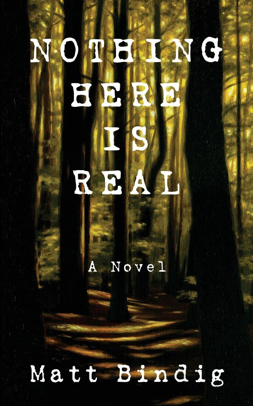 Nothing Here is Real