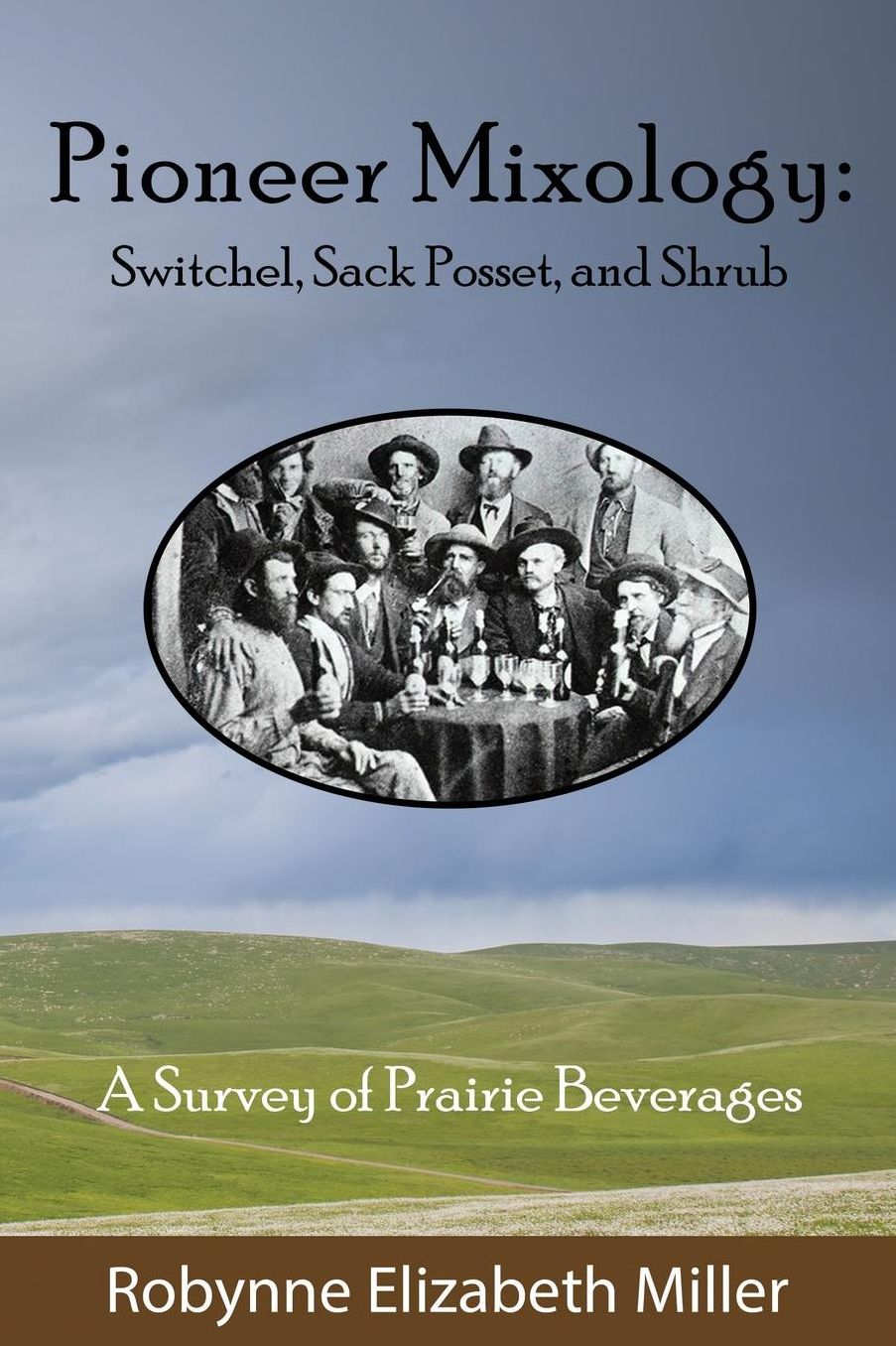 Pioneer Mixology: : Switchel, Sack Posset and Shrub