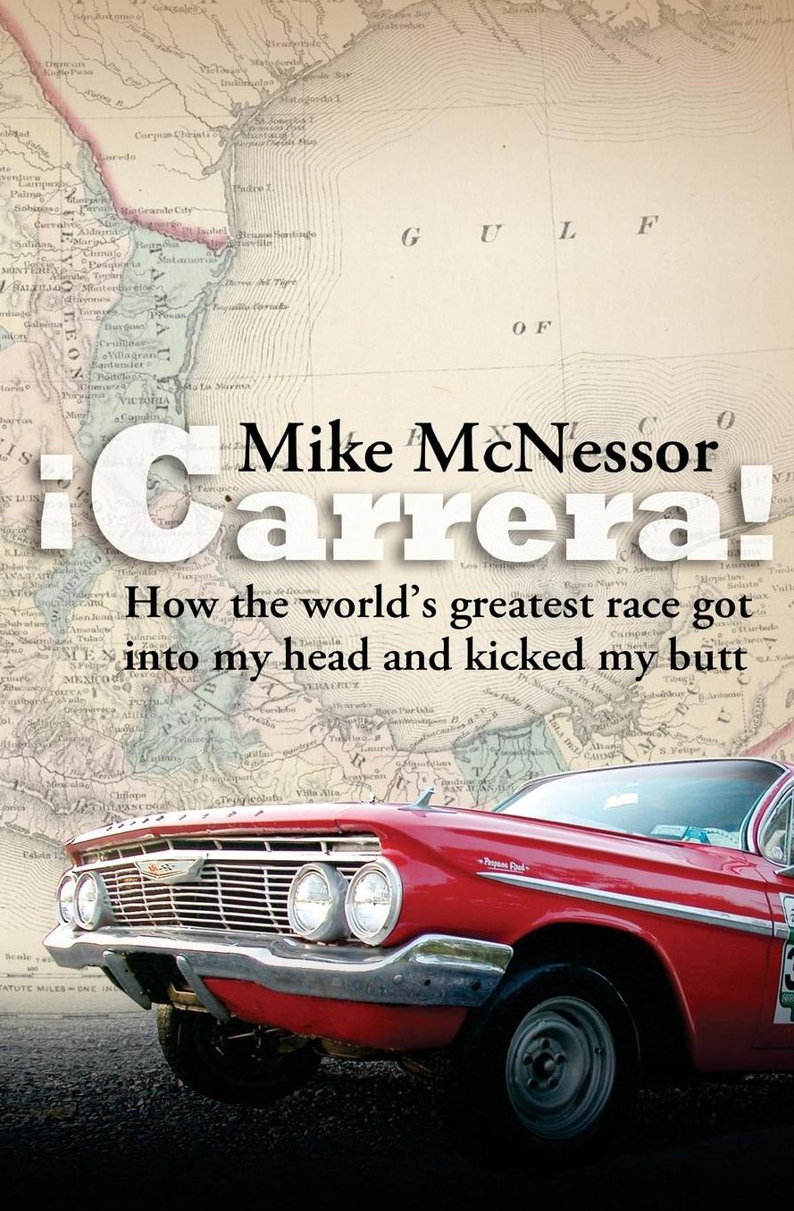 Carrera!: How the world's greatest race got into my head and kicked my butt