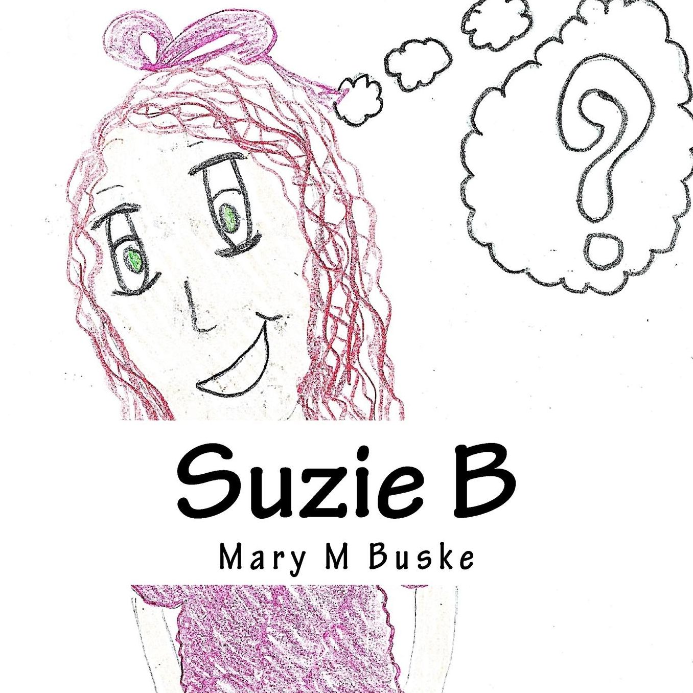 Suzie B: What will you be?