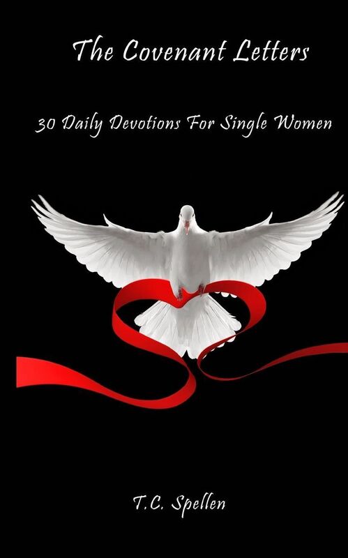 The Covenant Letters: 30 Daily Devotions For Single Women