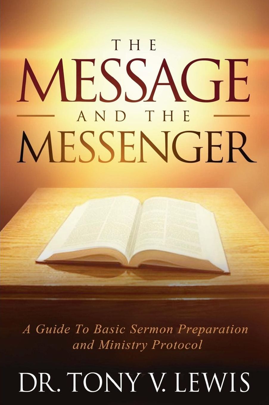 The Message and The Messenger