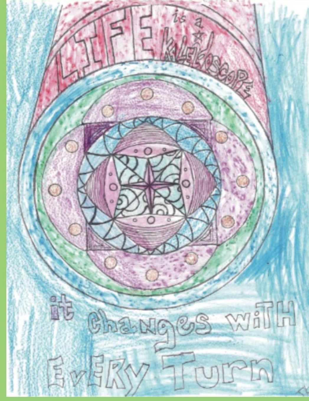 Life Is a Kaleidoscope Coloring Book