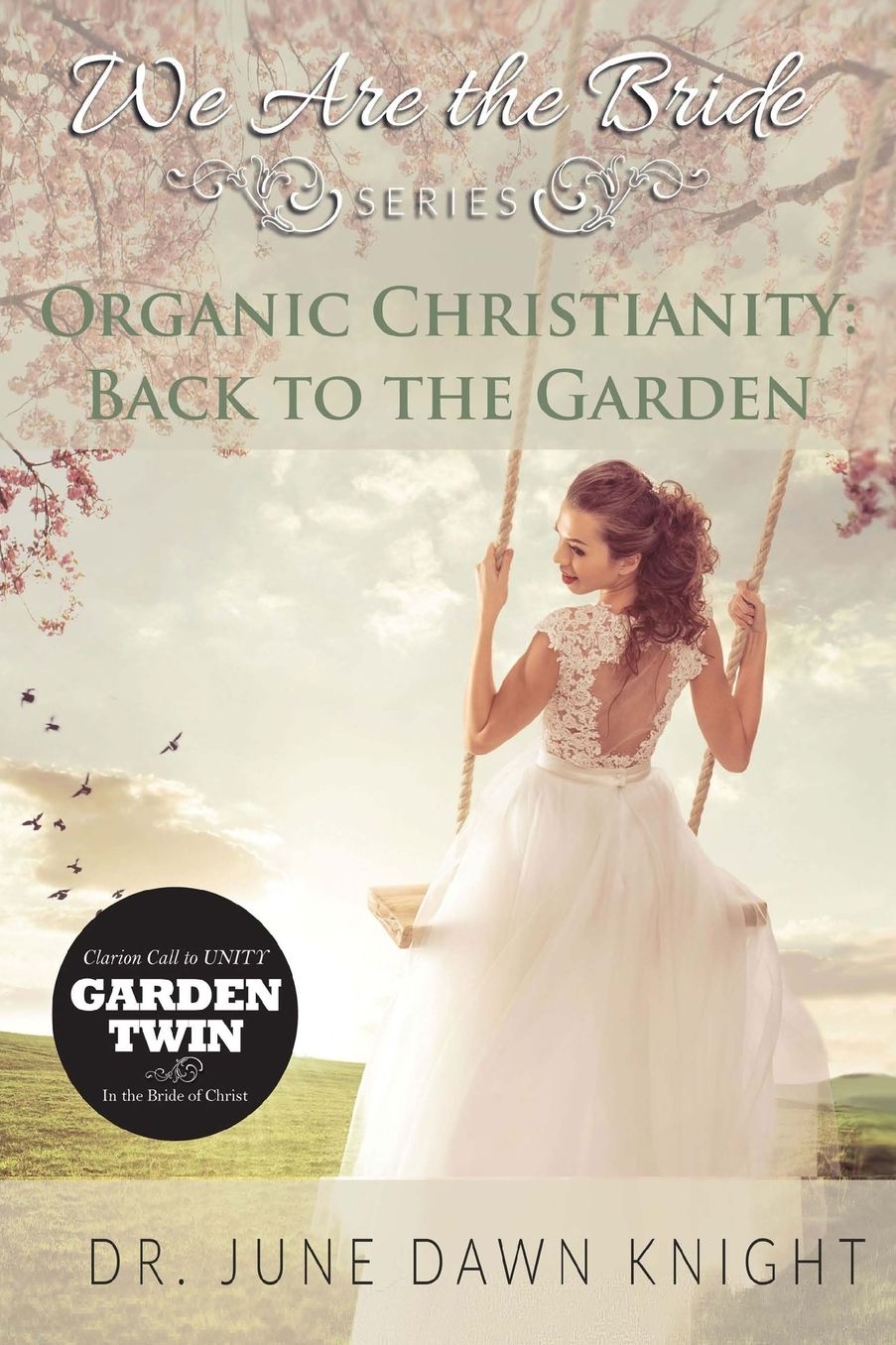Organic Christianity: Back to the Garden