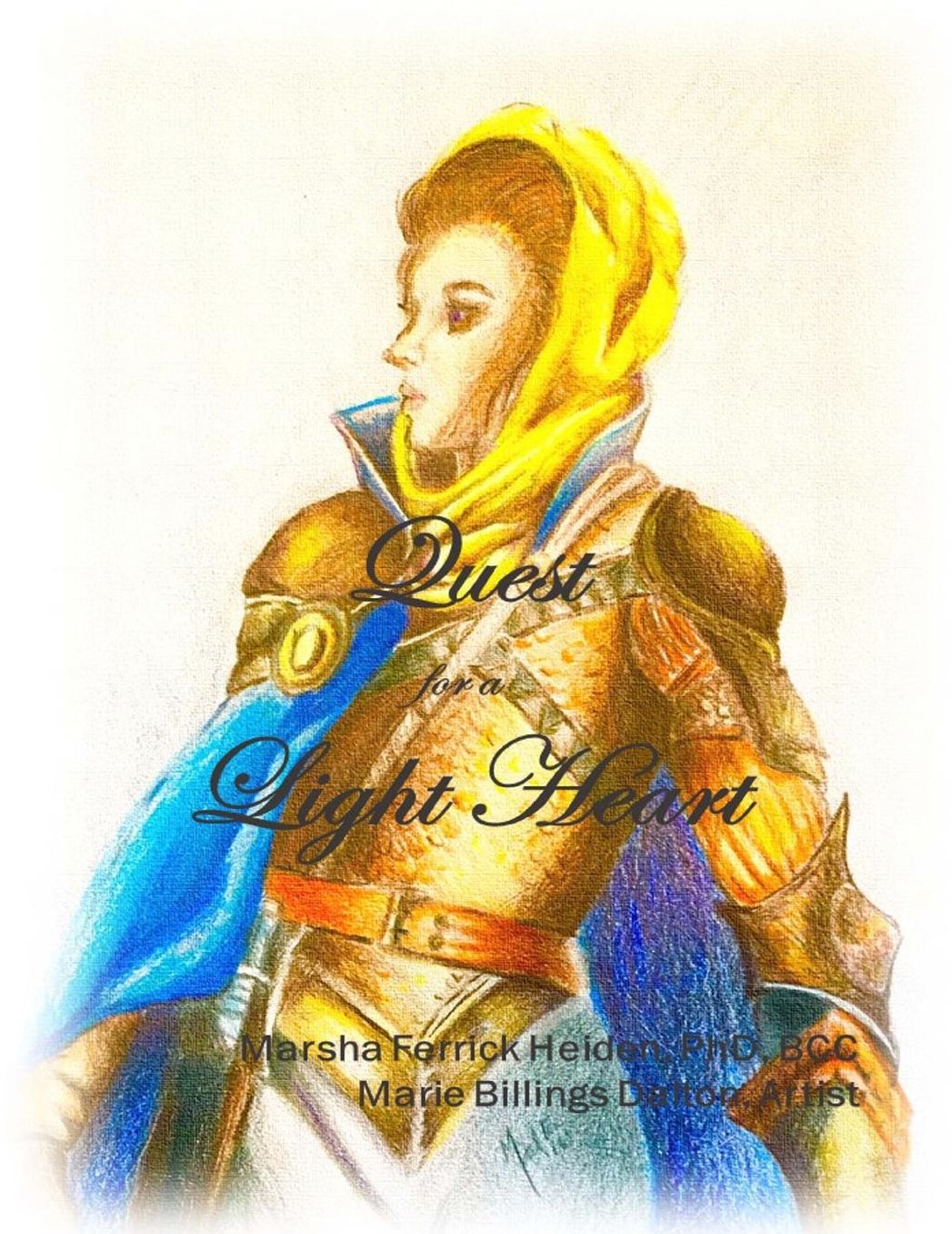 Quest for a Light Heart: A Daily Journal for Peace and Happiness