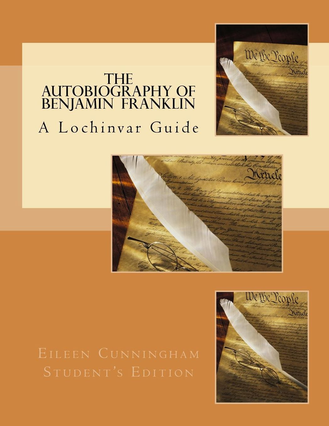 The Autobiography of Ben Franklin: A Lochinvar Guide