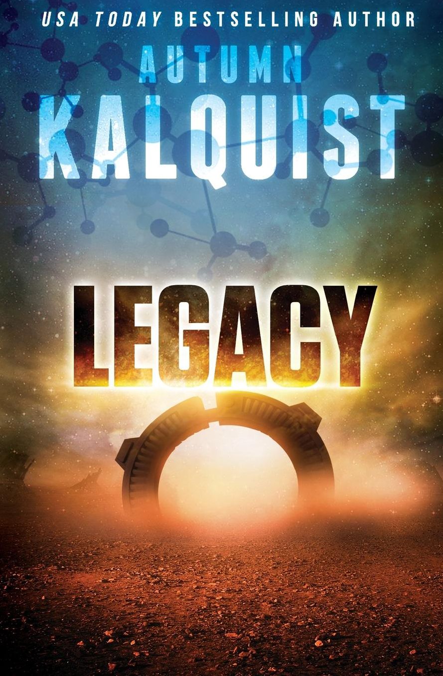 Legacy: Fractured Era Legacy, Book 1
