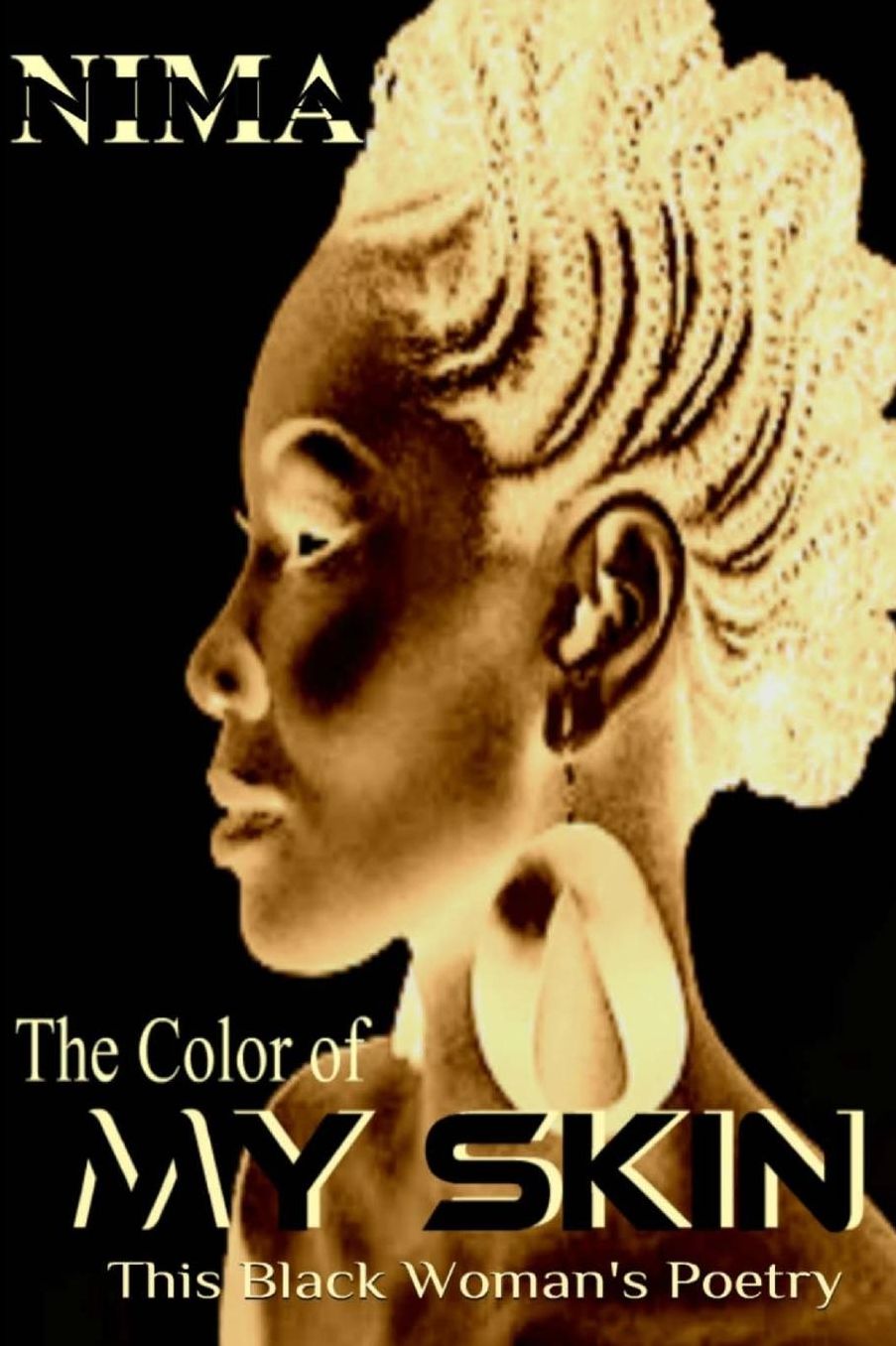The Color of My Skin: This Black Woman's Poetry