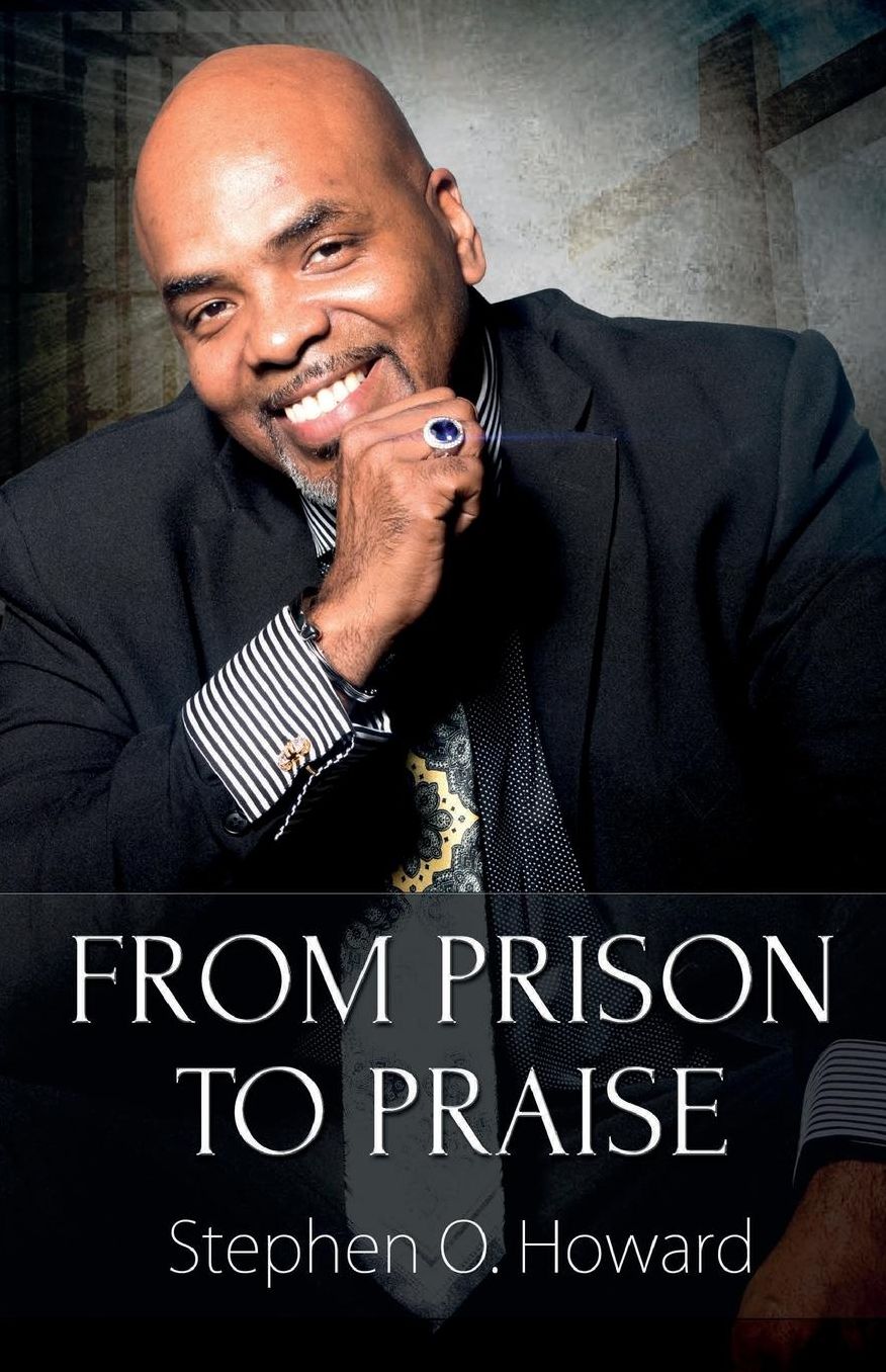 From Prison To Praise