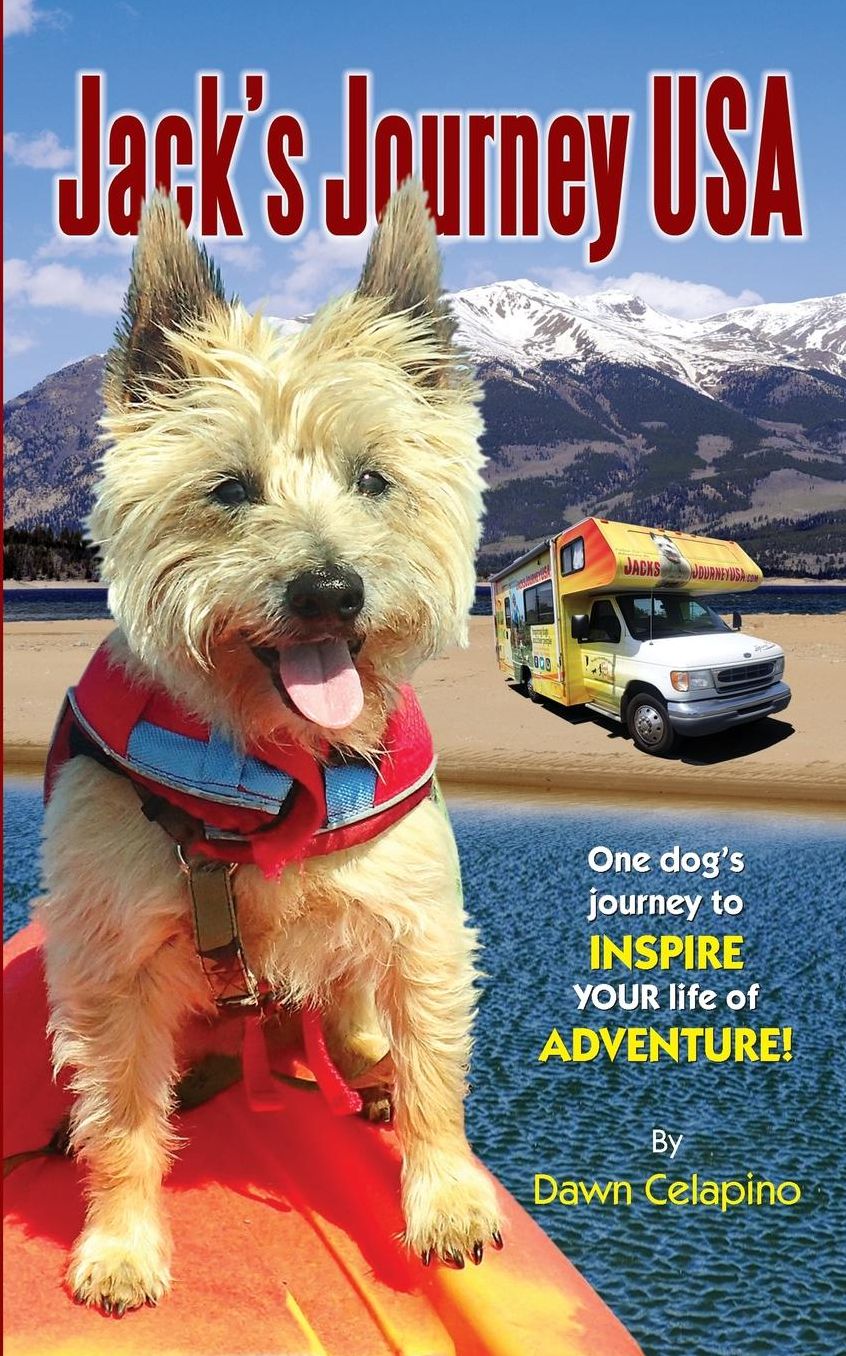 Jack's Journey USA: One dog's journey to inspire YOUR life of adventure!