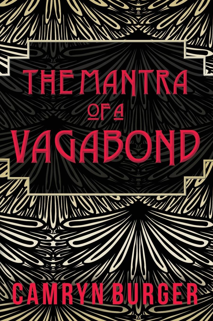 The Mantra of a Vagabond