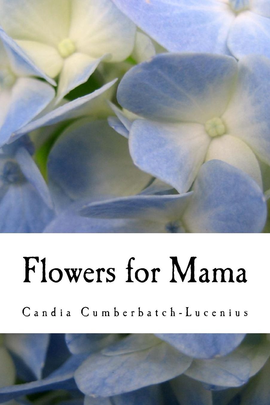 Flowers for Mama