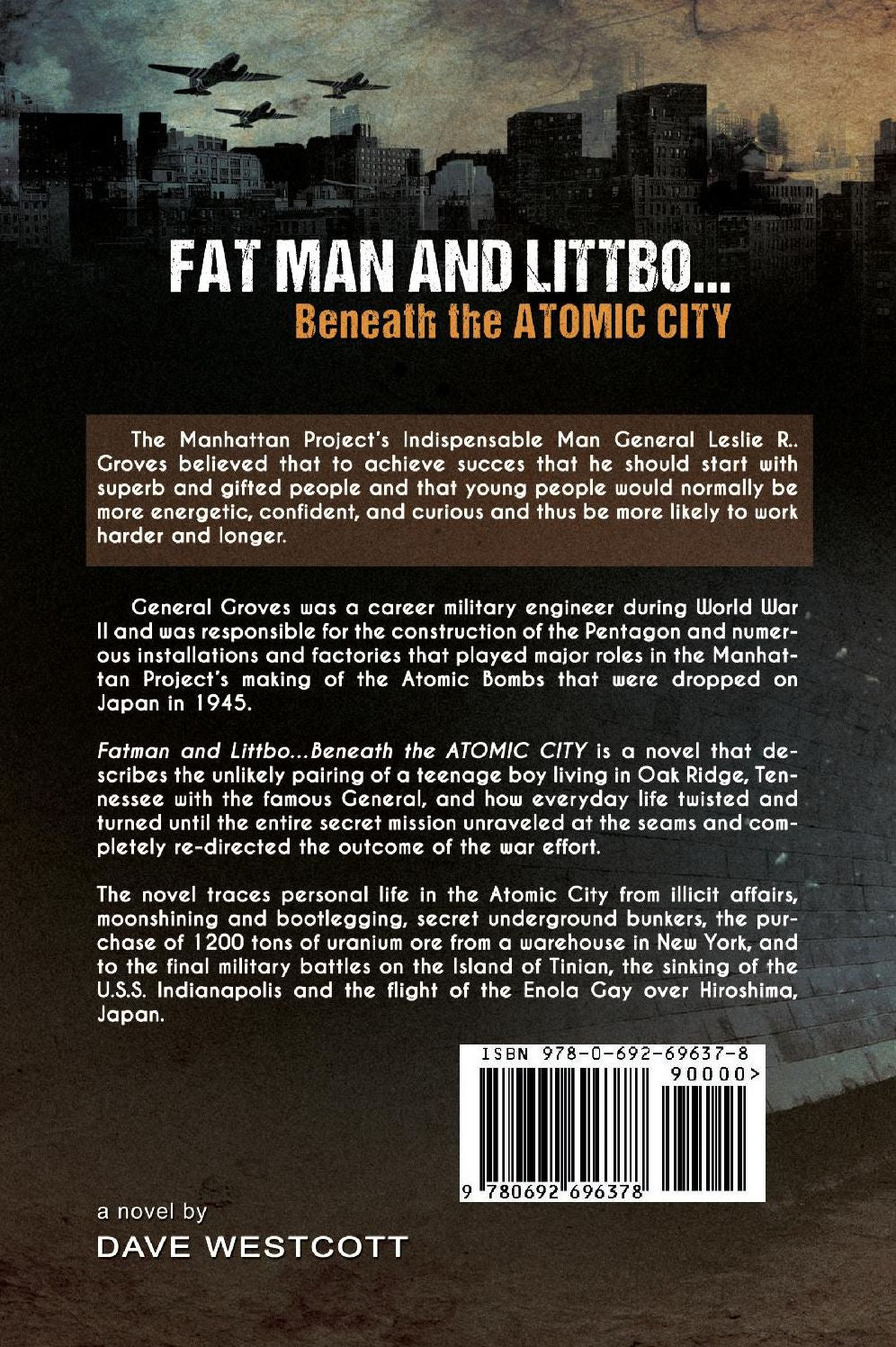 Fat Man and Littbo: Beneath the Atomic City