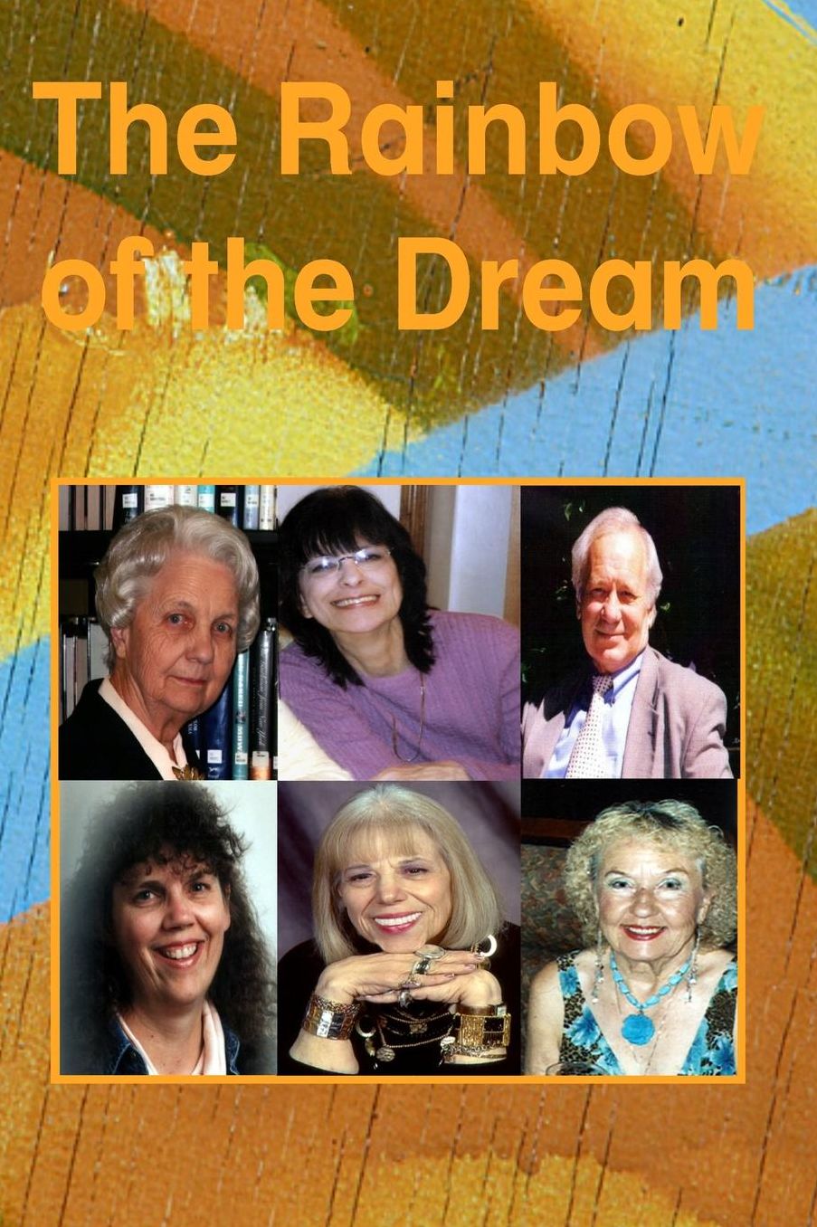 The Rainbow of the Dream