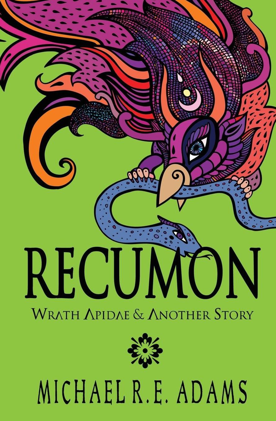 Recumon: Wrath Apidae and Another Story (Collection #2)