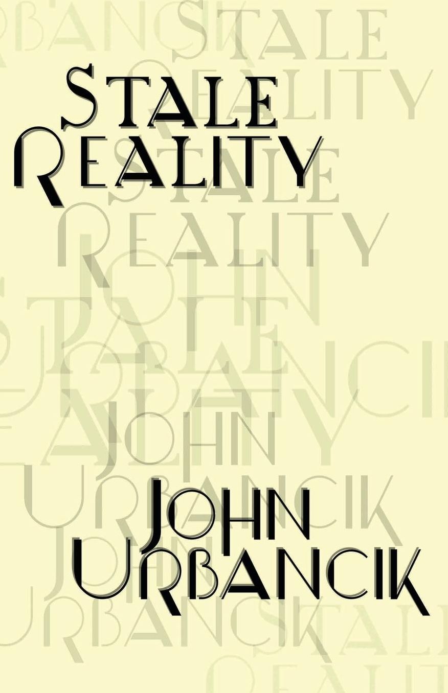 Stale Reality