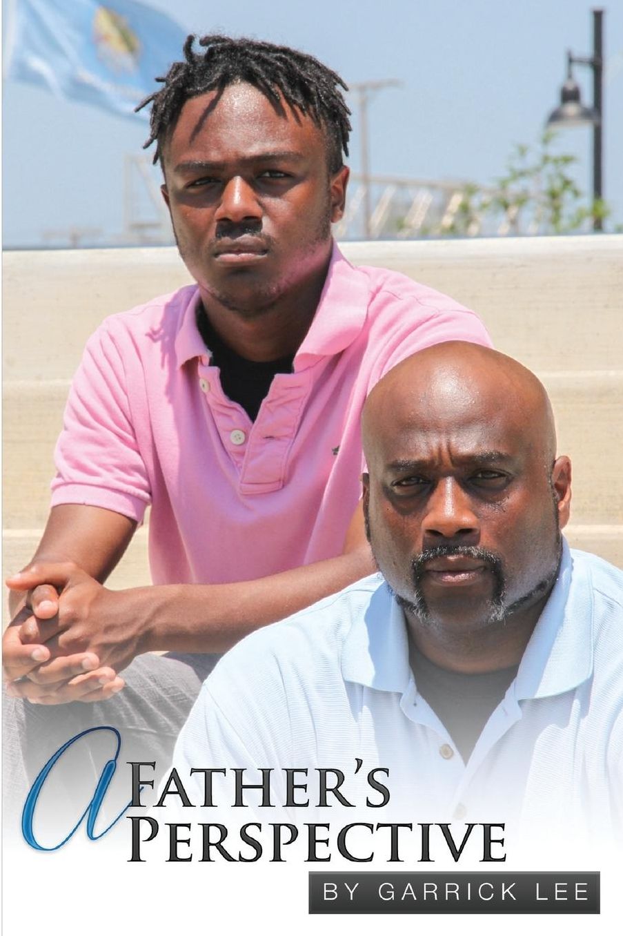 A Father's Perspective