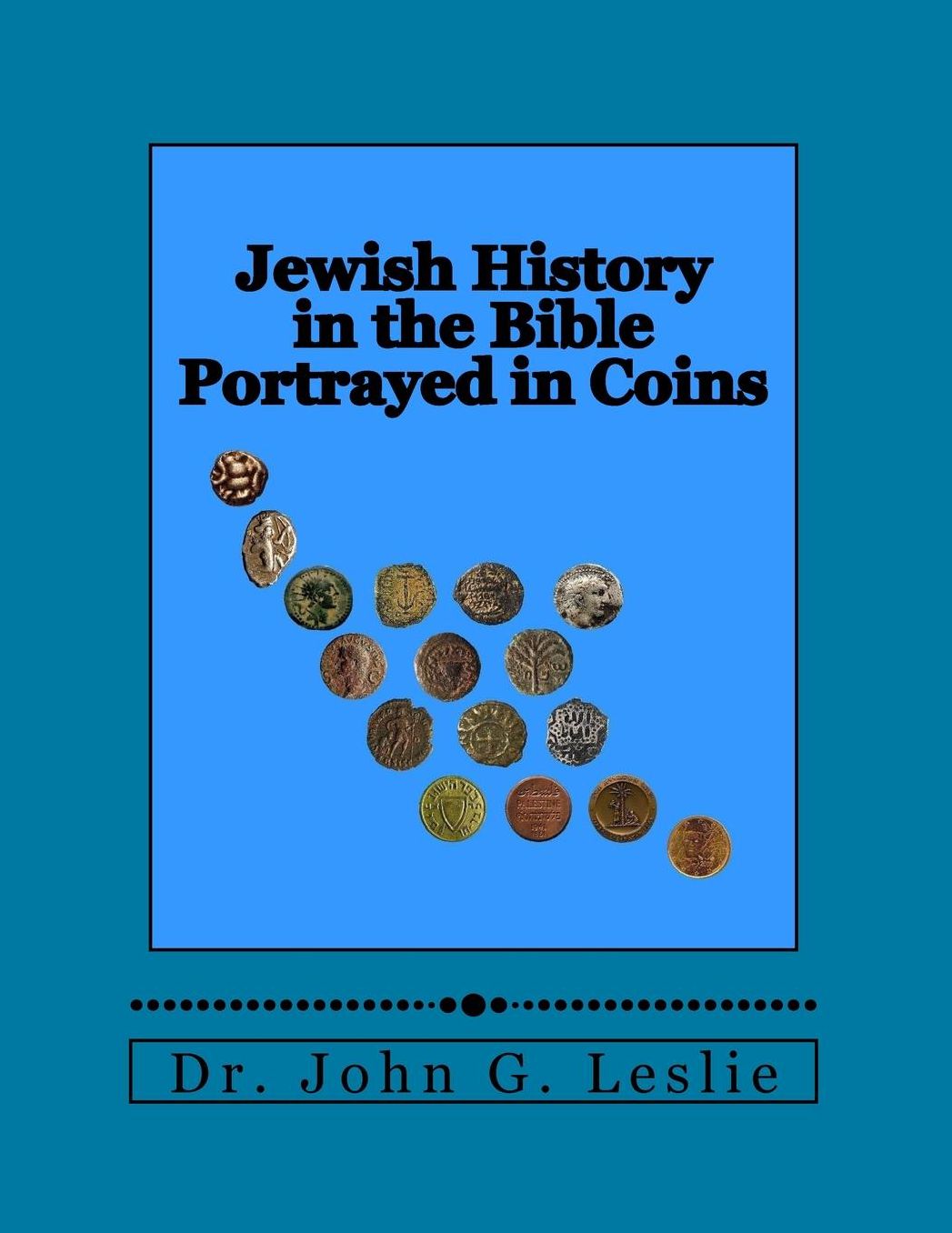 Jewish History in the Bible Portrayed in Coins