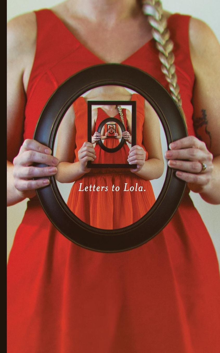 Letters to Lola