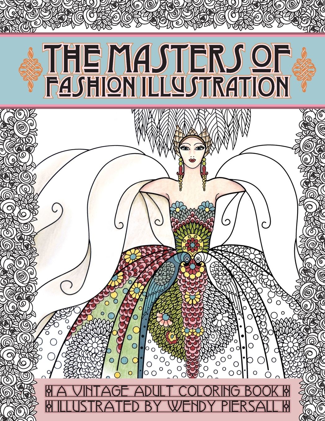 Adult Coloring Book Vintage Series: The Masters of Fashion Illustration