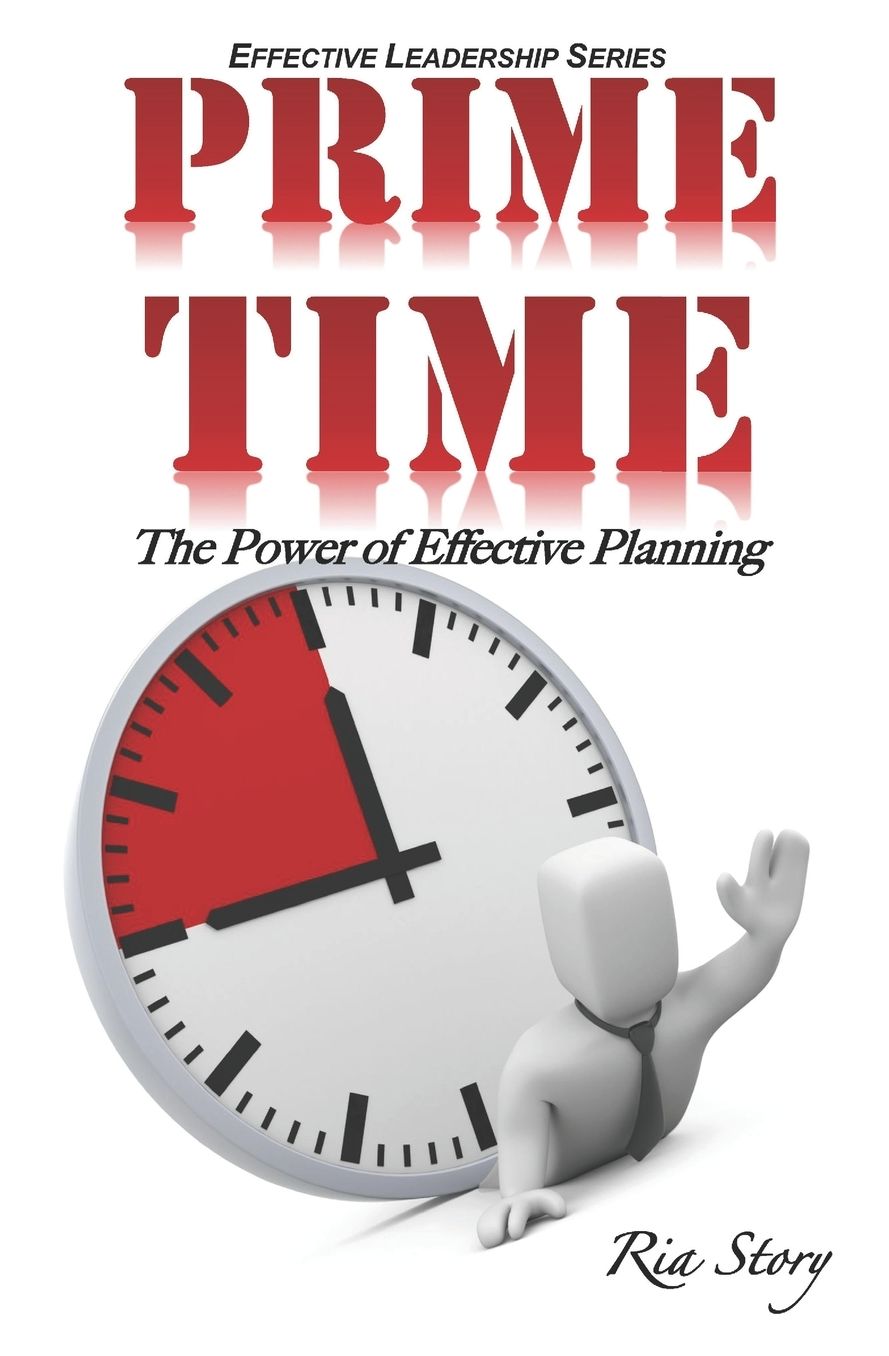 PRIME Time: The Power of Effective Planning