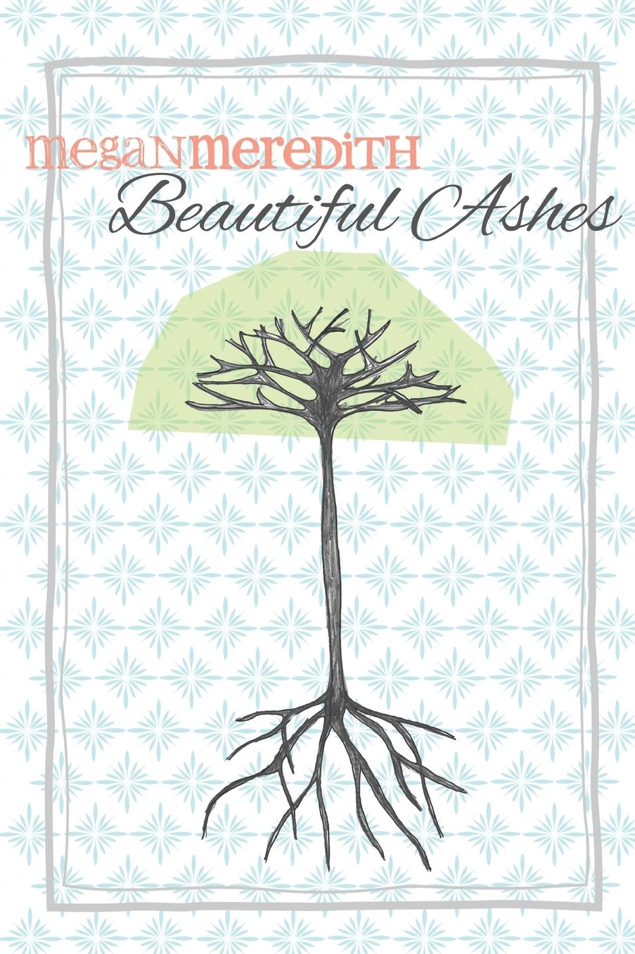Beautiful Ashes