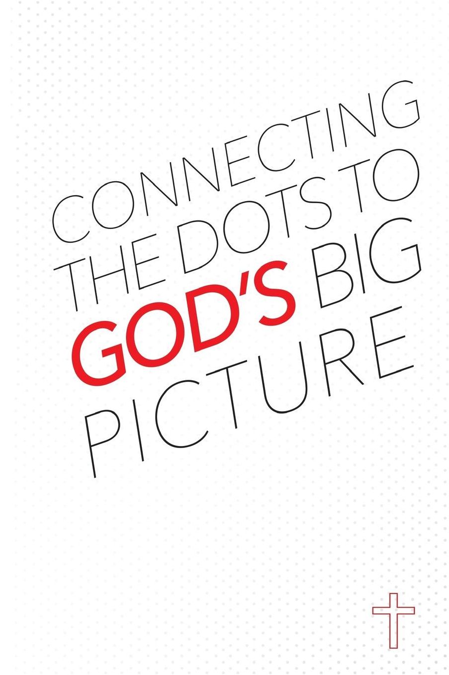 Connecting the Dots to God's Big Picture for your Life: The book is about the divine appointments of life. Imagine that every event in your life was planned by the best event planners in the world!