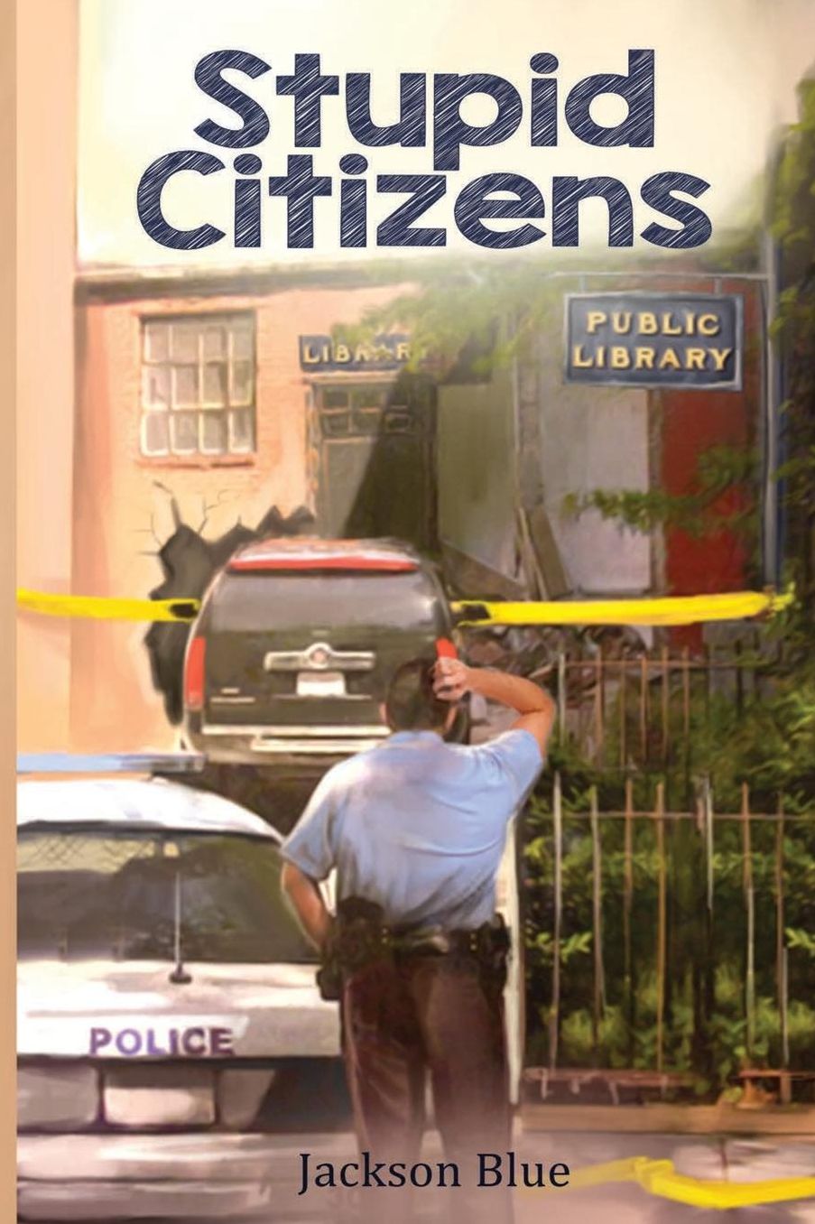Stupid Citizens