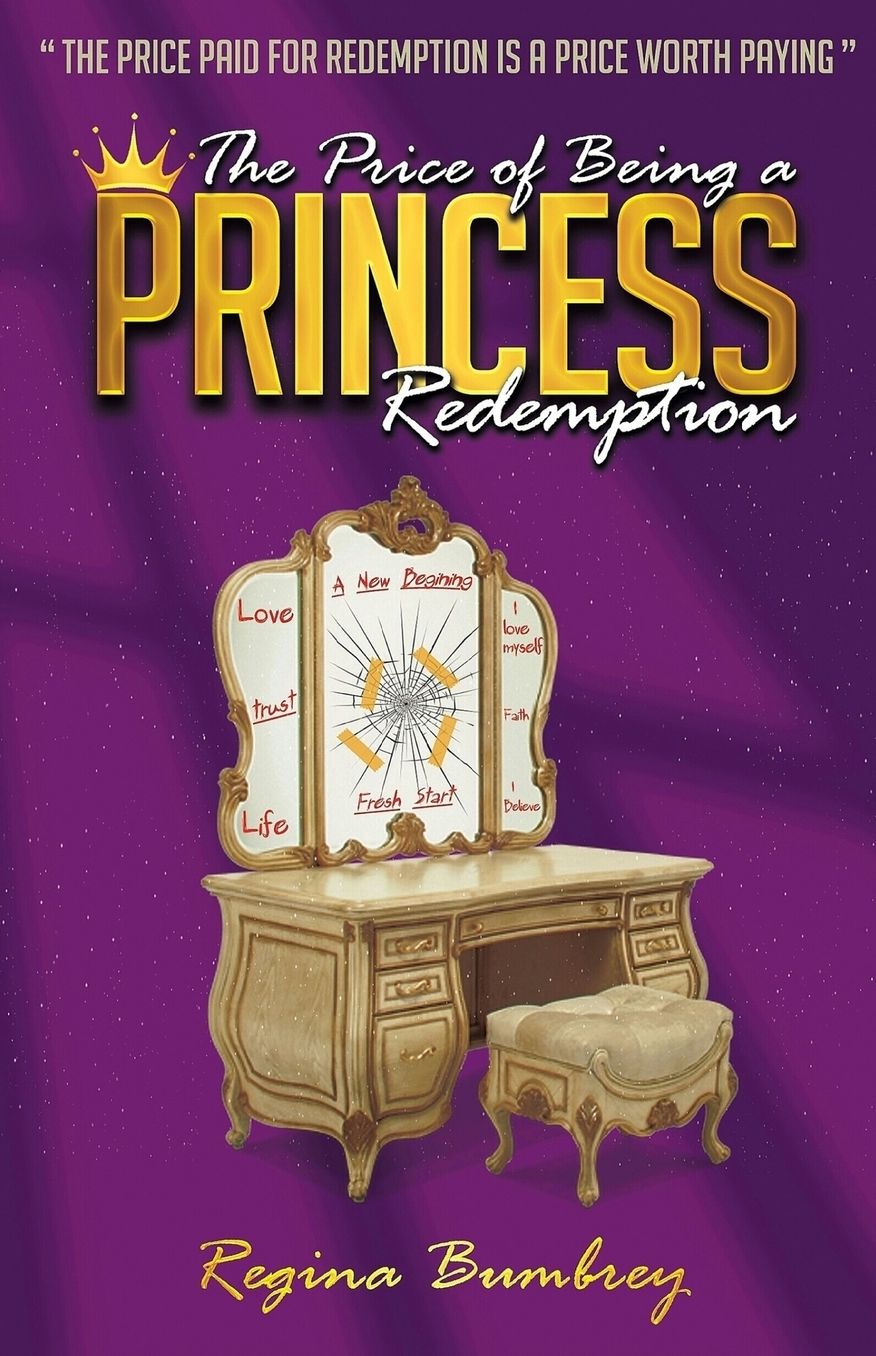 The Price of Being a Princess: Redemption