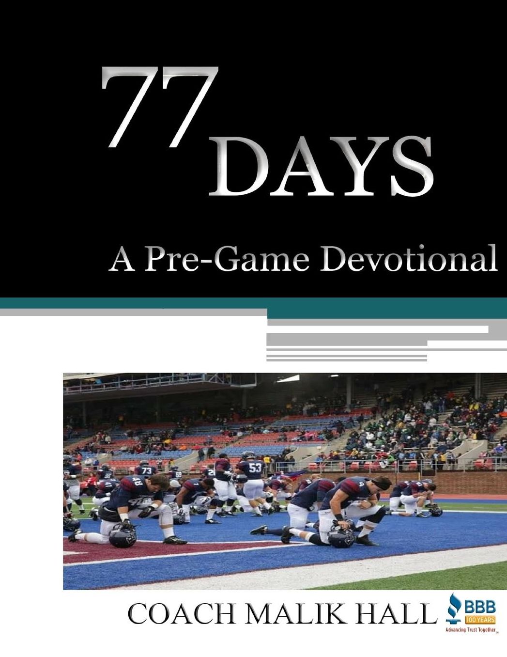 77 Days: A Pre-Game Devotional