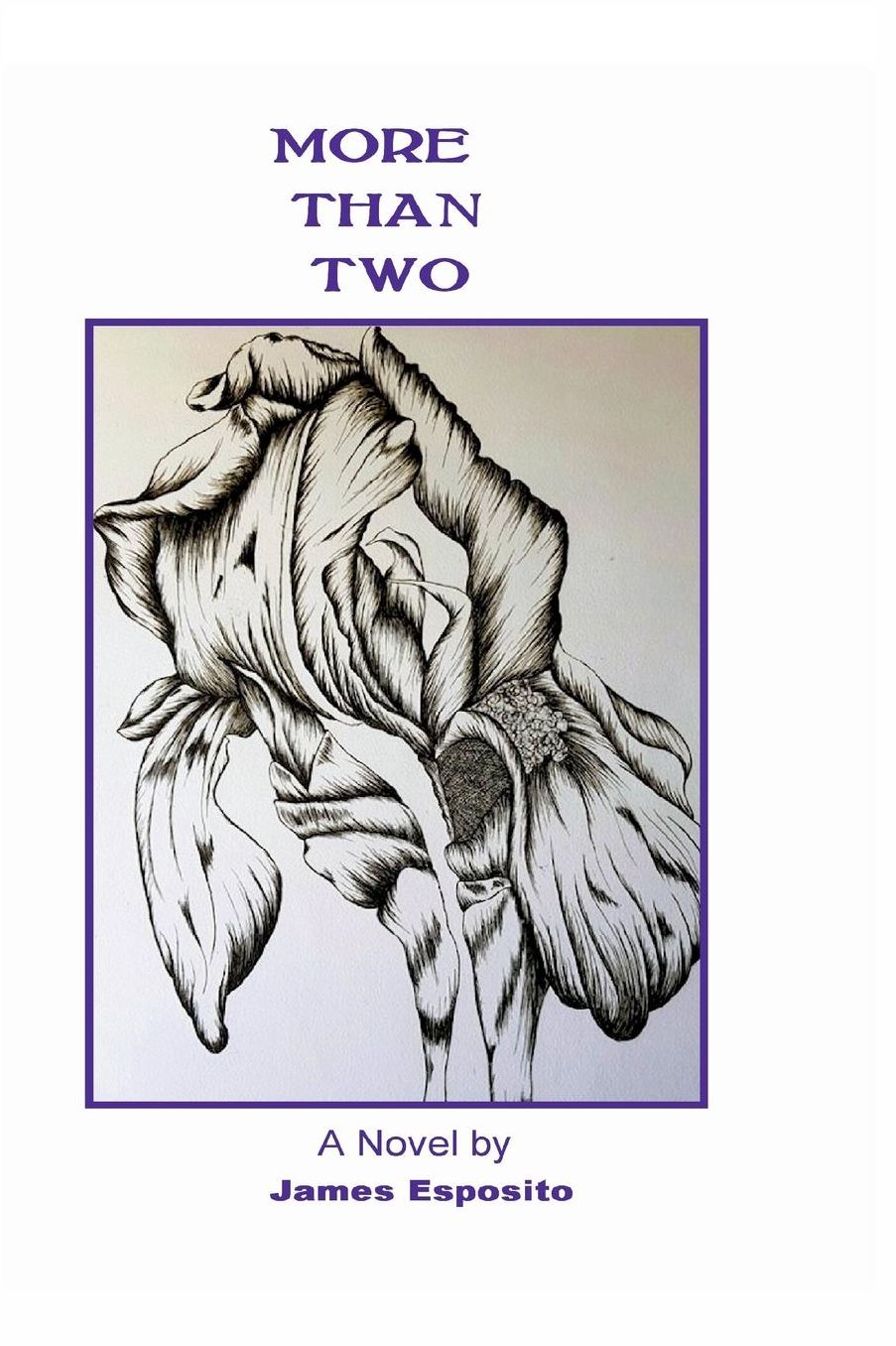 More Than Two: A Novel