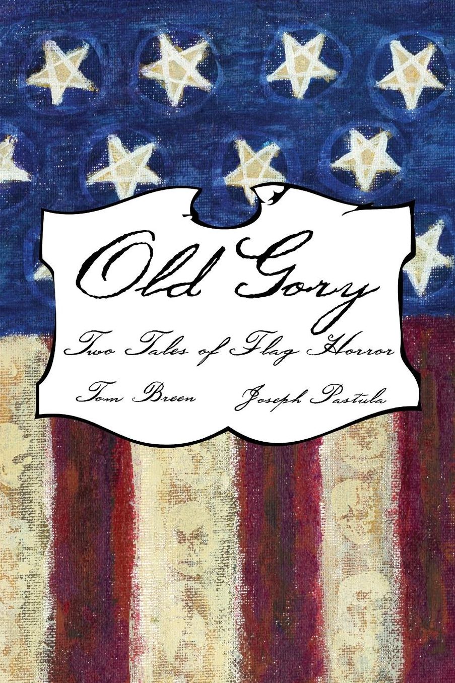 Old Gory: Two Tales of Flag Horror