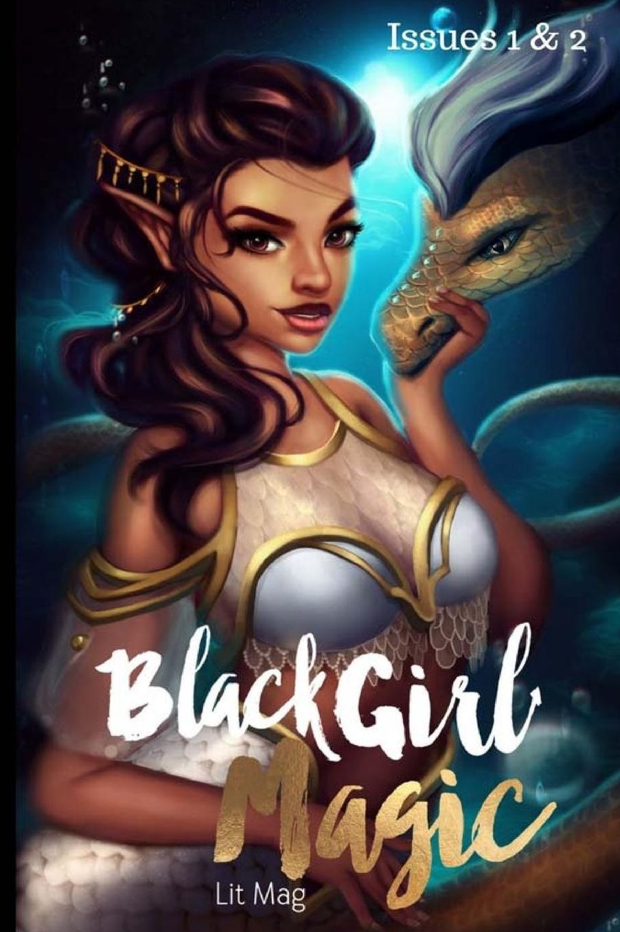 Black Girl Magic Lit Mag Issues 1 & 2