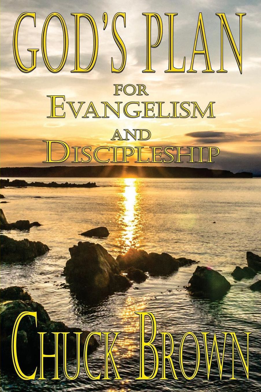God's Plan for Evangelism and Discipleship