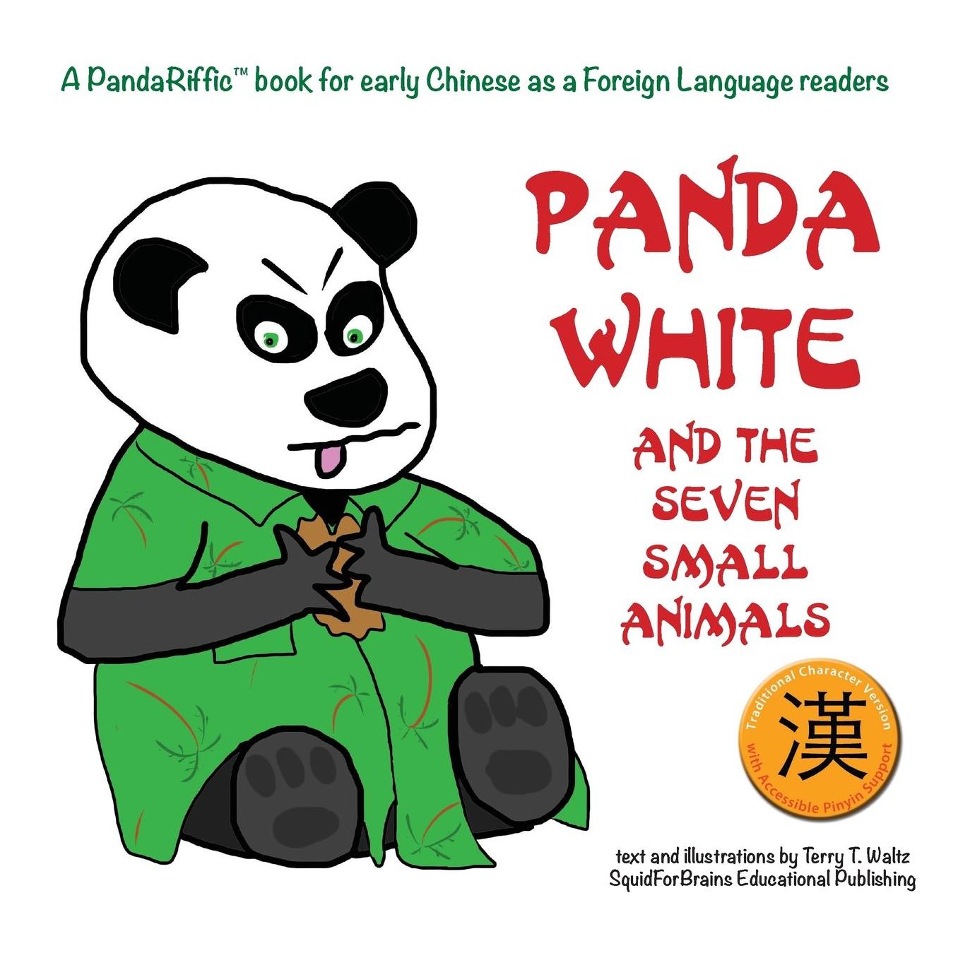 Panda White and the Seven Small Animals: Traditional Character version