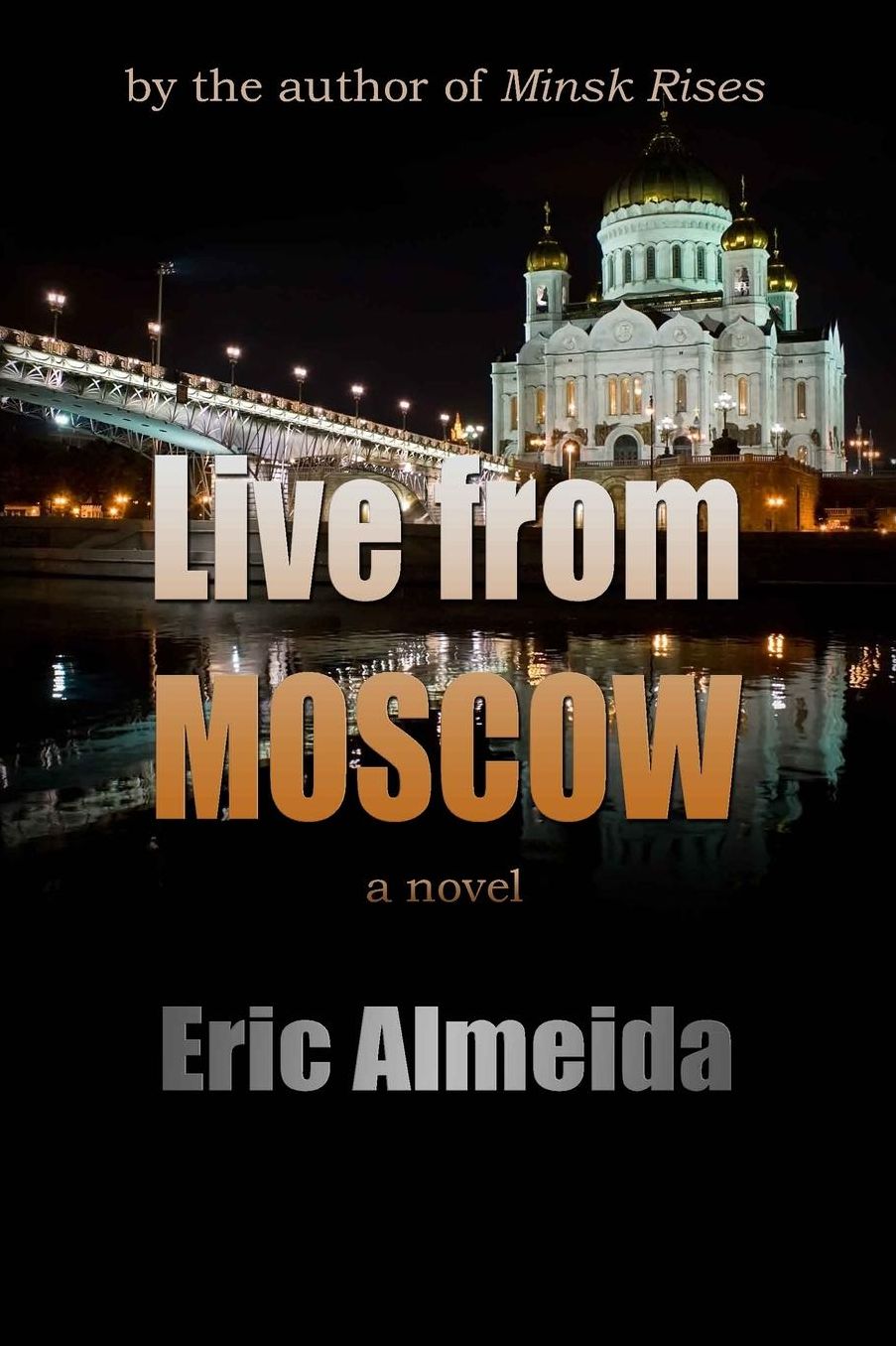 Live From Moscow