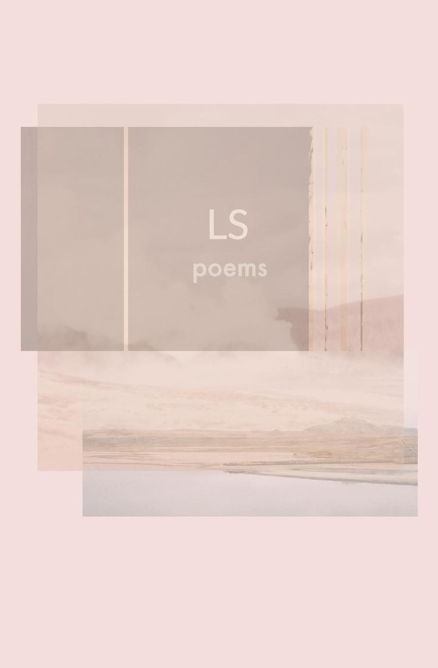 LS: Poems