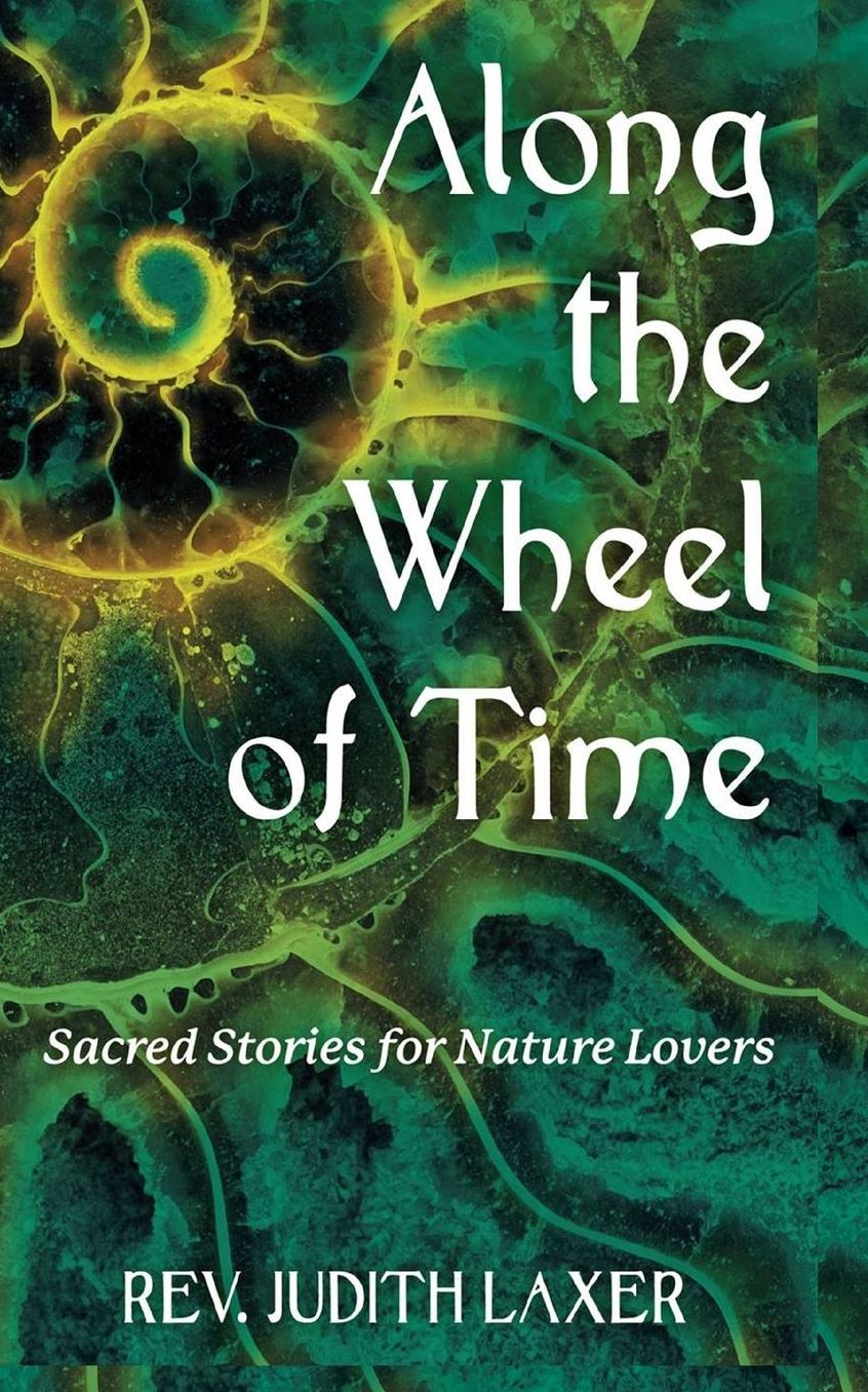 Along the Wheel of Time: Sacred Stories for Nature Lovers