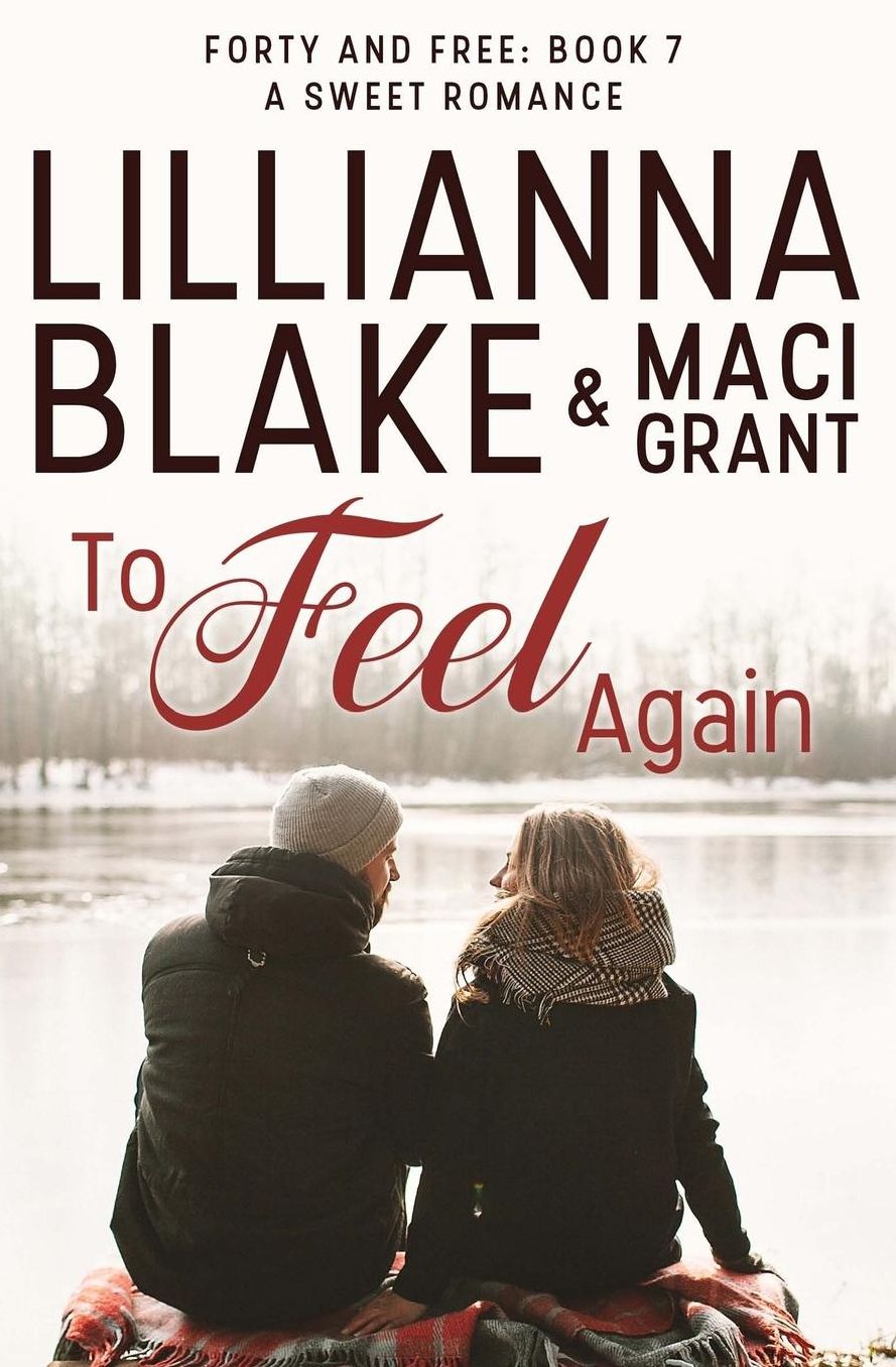 To Feel Again: A Sweet Romance