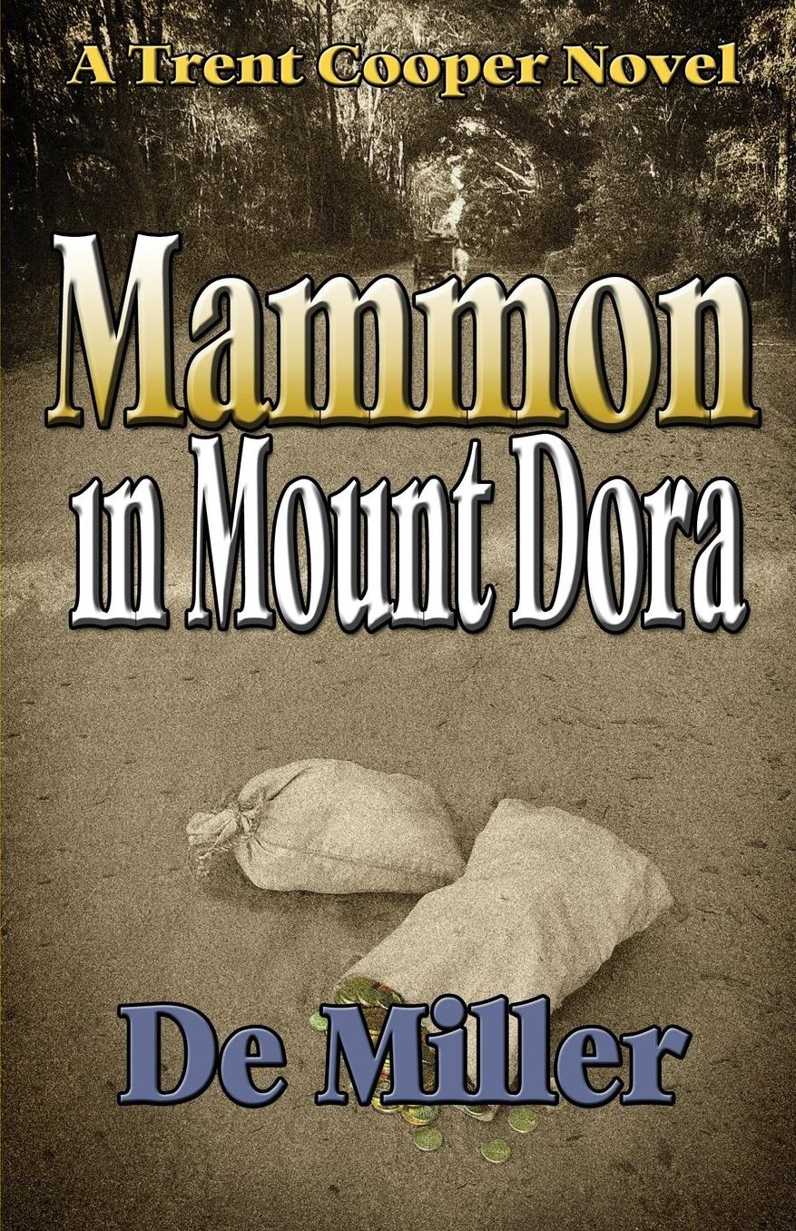 Mammon in Mount Dora