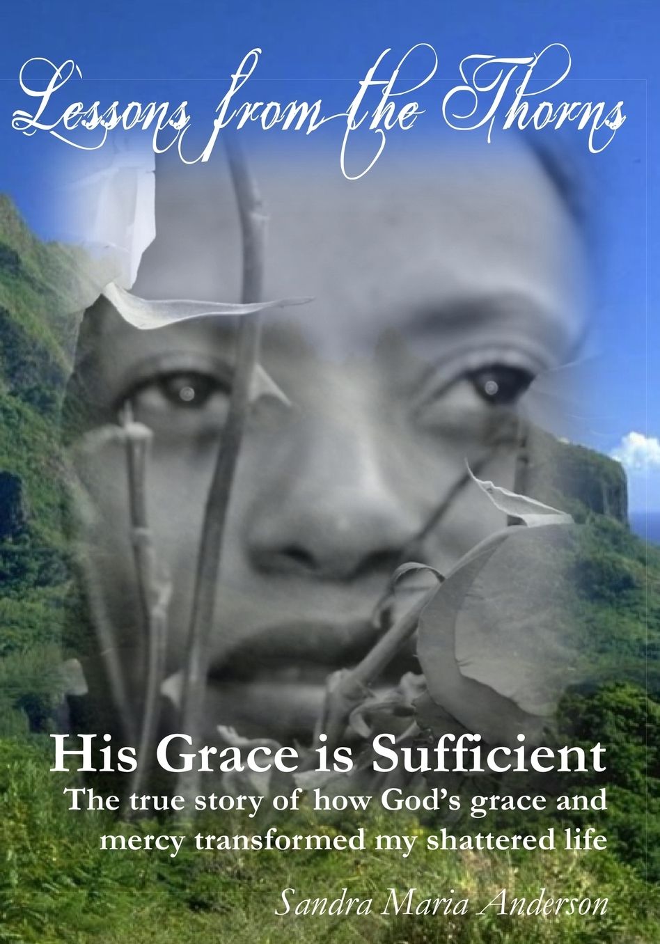 Lessons from the Thorns: His Grace is Sufficient