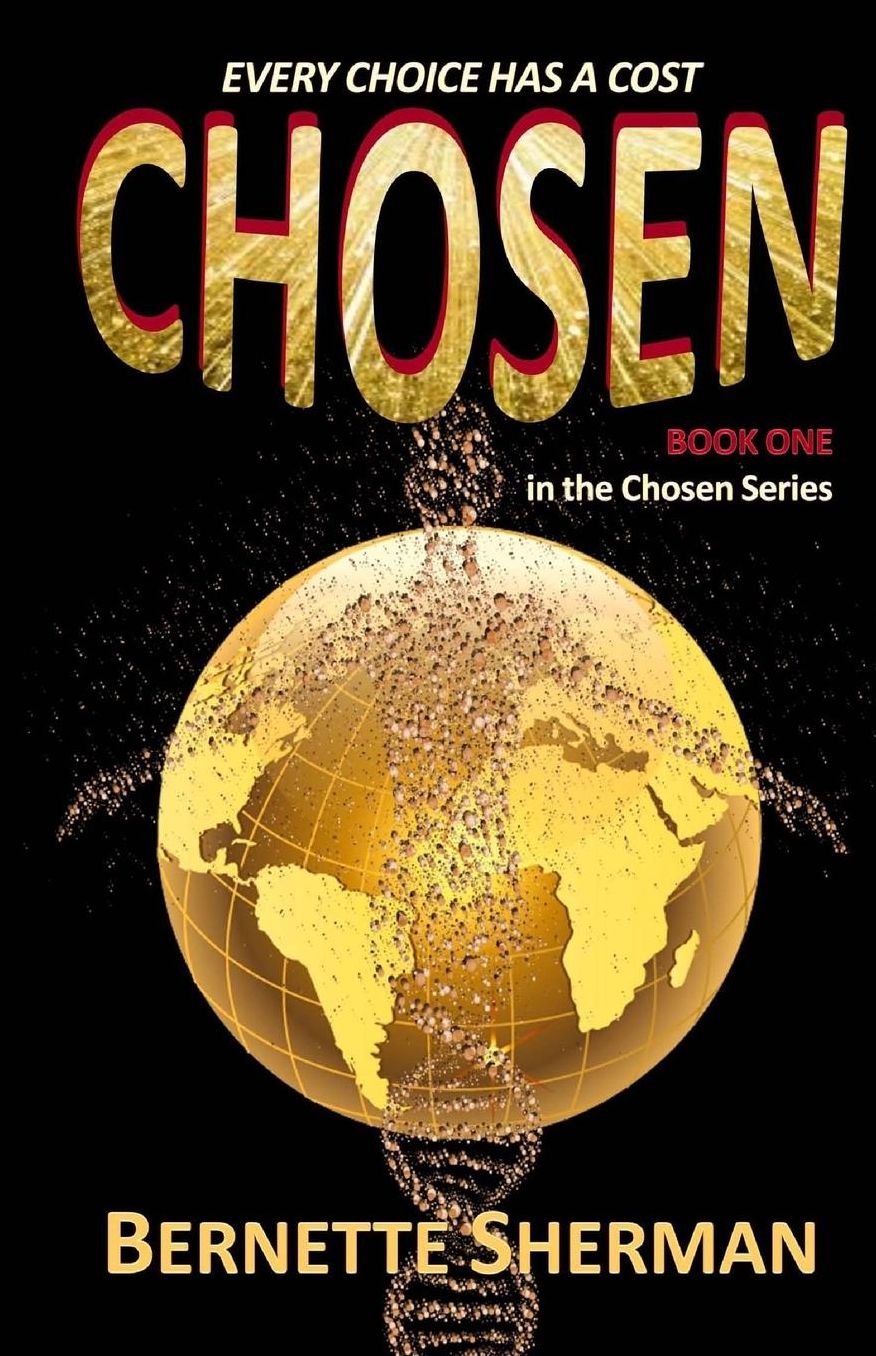 Chosen: A Paranormal, Sci-Fi, Dystopian Novel