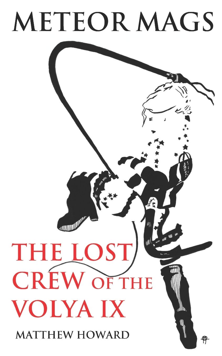 Meteor Mags: The Lost Crew of the Volya IX
