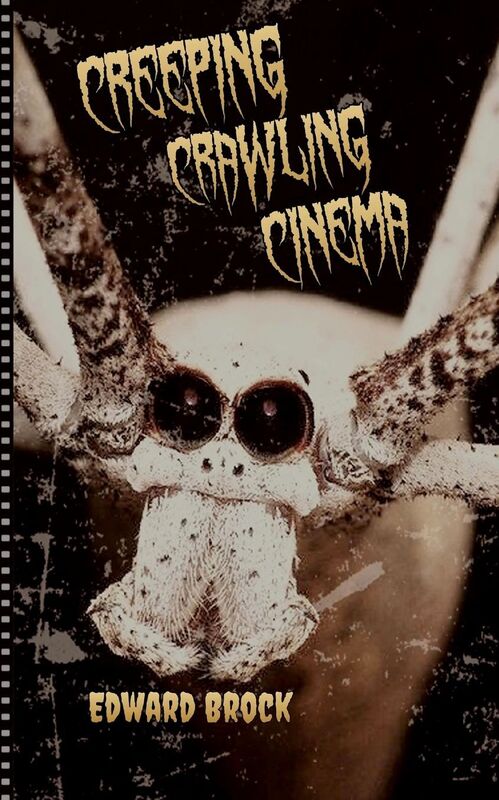 Creeping Crawling Cinema